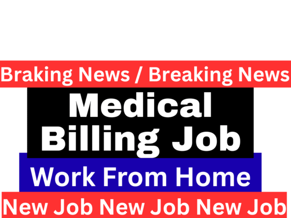 Medical Billing Job