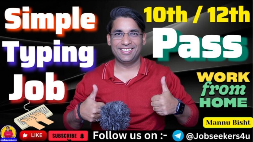 Simple Typing Work From Home Jobs 12th Pass