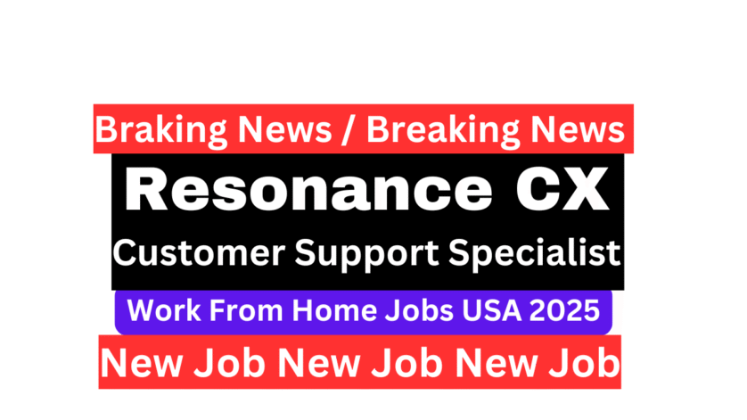 Resonance CX Remote Customer Support Specialist Work From Home Job - Part Time USA