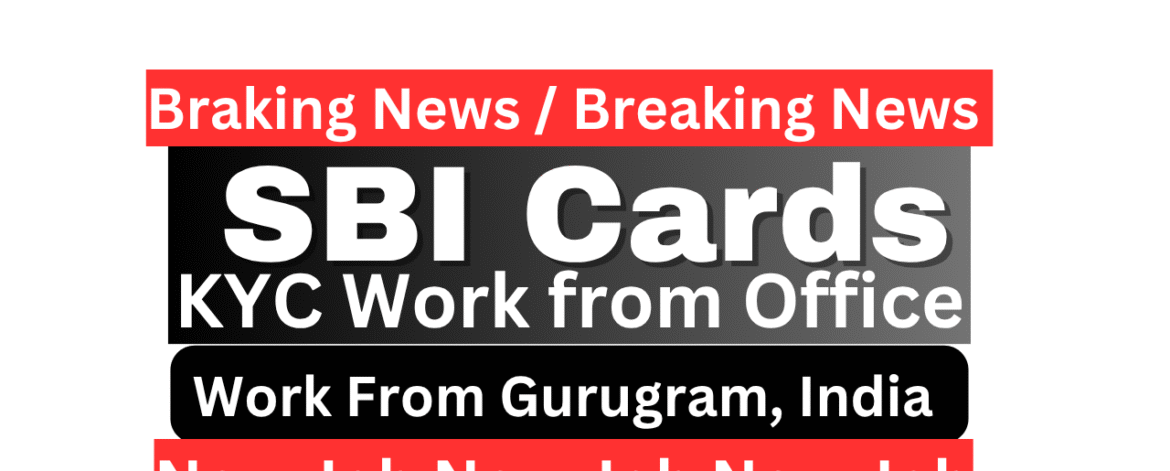 SBI एसबीआई कार्ड में Associate - Pre-Decisioning की नौकरी के लिए युवा पेशेवर क्रेडिट कार्ड एप्लीकेशन प्रोसेसिंग का काम करते हुए