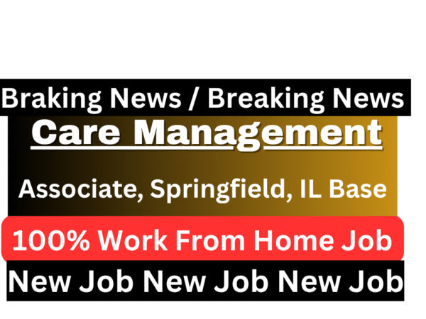 CVS Health Care Management Associate work from home job in Springfield IL - remote healthcare position