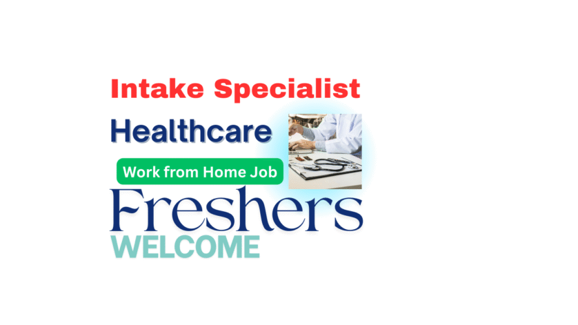 remote-intake-specialist-job-healthcare-administration-work-from-home-usa