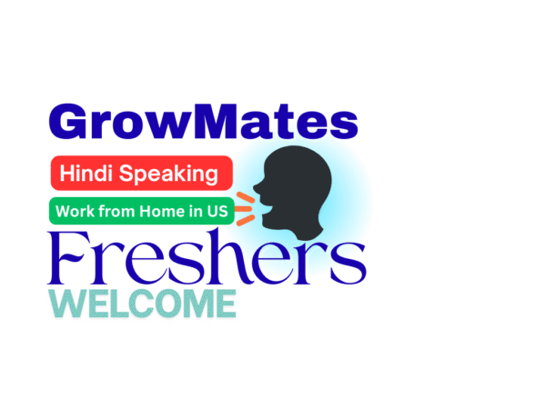 Growmates GrowMates कंपनी में हिंदी रिमोट एक्जीक्यूटिव की नौकरी - फ्रेशर्स के लिए वर्क फ्रॉम होम अवसर