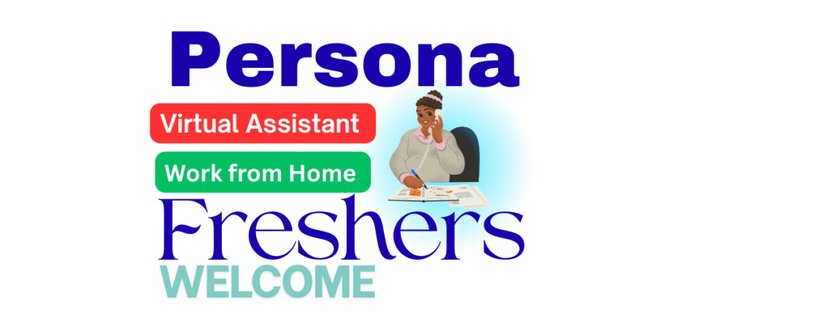 Persona Persona कंपनी में वर्चुअल असिस्टेंट की नौकरी - भारतीयों के लिए वर्क फ्रॉम होम अवसर, अंग्रेजी अनिवार्य