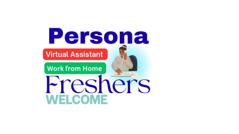 Persona Persona कंपनी में वर्चुअल असिस्टेंट की नौकरी - भारतीयों के लिए वर्क फ्रॉम होम अवसर, अंग्रेजी अनिवार्य