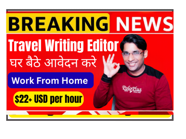 Travel Writing Editor evaluating AI chatbot conversations in Hindi and English for language quality and performance