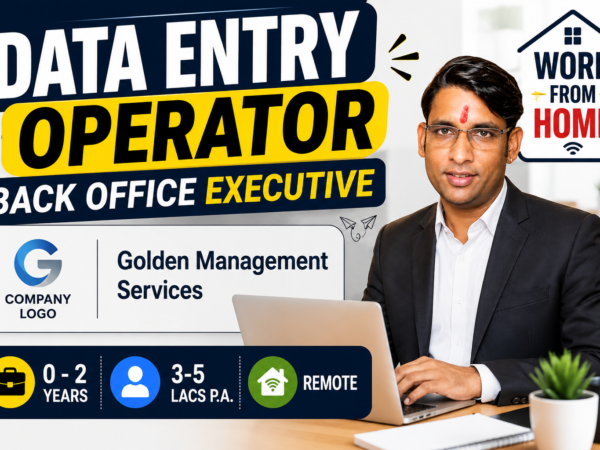 Golden Management Services hiring Data Entry Operator and Back Office Executive, permanent work from home job in India for freshers, salary up to 4.5 LPA.