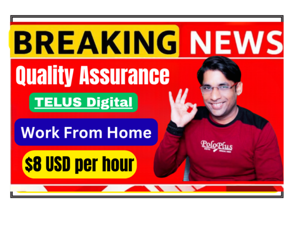TELUS Digital hiring Quality Assurance Rater Hindi speakers work from home job India remote AI evaluation