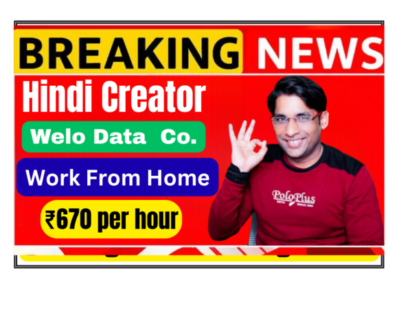 Remote Hindi Language Prompt Creator job opening at Welo Data India. Work from home creating culturally relevant travel content for AI training. Earn $8 per hour as Hindi language expert