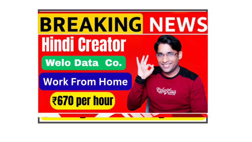 Remote Hindi Language Prompt Creator job opening at Welo Data India. Work from home creating culturally relevant travel content for AI training. Earn $8 per hour as Hindi language expert