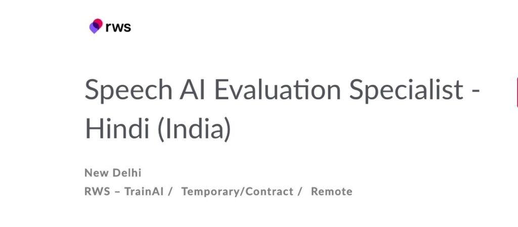 Step by step process of Speech AI Evaluation Specialist job – speak Hindi, AI responds, evaluate, get paid