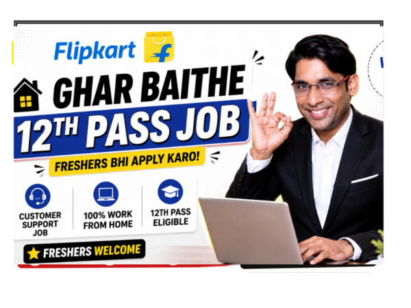 Flipkart work from home job for freshers and experienced candidates in India