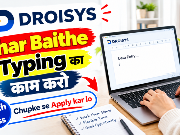 Droisys Data Entry Specialist work from home job 2026 for freshers in Remote India with 20 vacancies and 28500 per month salary