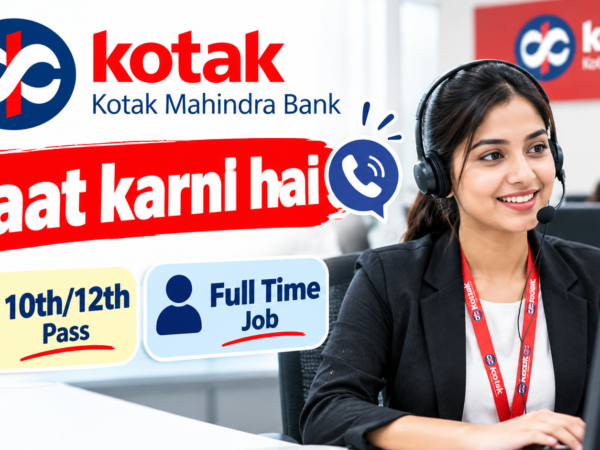 Kotak Bank voice process job 2026 for HSC pass candidates in Delhi NCR and Noida with 6 months telesales experience and 14000 to 19000 CTC salary